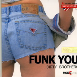   Dirty Brothers Funk You