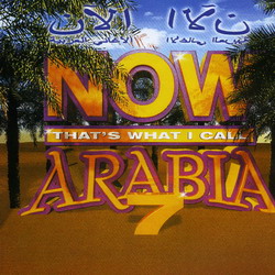 Now Thats What I Call Arabia