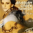 Arabian Greek Turkish Hits vol.1